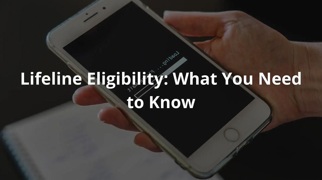 How to Know If You Are Eligible for Lifeline Assistance Program